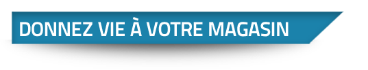 Donnez vie à votre magasin ou votre vitrine